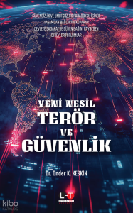 Yeni Nesil Terör Ve Güvenlik