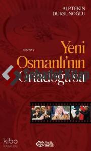 Yeni Osmanlı'nın Ortadoğu'su