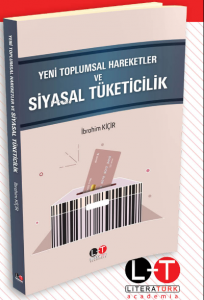 Yeni Toplumsal Hareketler Ve Siyasal Tüketicilik