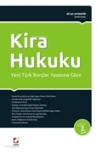 Yeni Türk Borçlar Yasasına Göre; Kira Hukuku