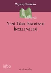 Yeni Türk Edebiyatı İncelemeleri