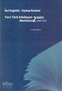 Yeni Türk Edebiyatı Metinleri 2 - Hikaye (1860- 1923)