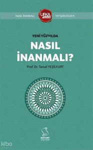 Yeni Yüzyılda Nasıl İnanmalı?;Kısaltılmış Yetişkin Düzeyi - Ufka Yolculuk