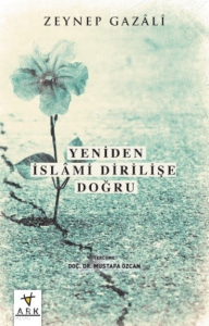 Yeniden İslâmî Dirilişe Doğru