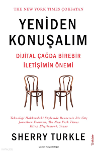 Yeniden Konuşalım;Dijital Çağda Birebir İletişimin Önemi
