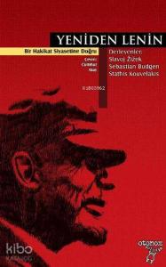 Yeniden Lenin; Bir Hakikat Siyasetine Doğru