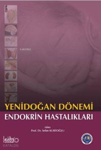Yenidoğan Dönemi Endokrin Hastalıkları