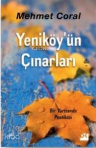Yeniköy'ün Çınarları