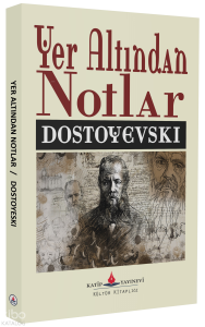 Yer Altından Notlar