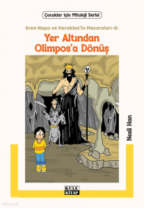 Yer Altından Olimpos’a Dönüş;Eren Nepo ve Herakles’in Maceraları 9