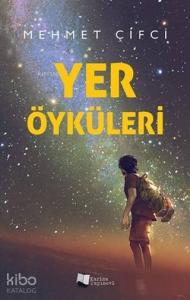 Yer Öyküleri