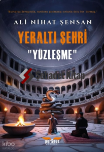Yeraltı Şehri - Yüzleşme