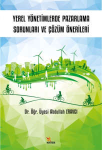 Yerel Yönetimlerde Pazarlama Sorunları ve Çözüm Önerileri