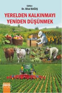 Yerelden Kalkınmayı Yeniden Düşünmek