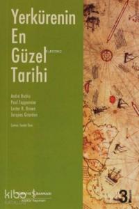 Yerkürenin En Güzel Tarihi