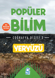 Yeryüzü - Popüler Bilim Coğrafya Dizisi 2