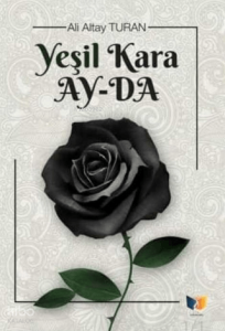 Yeşil Kara Ay-da