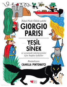 Yeşil Sinek;ve Uyumak İstemeyenler için Başka Öyküler