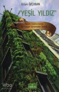 Yeşil Yıldız; Turizm Endüstrisinde Bir Sosyal Sorumluluk Örneği