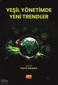 Yeşil Yönetimde Yeni Trendler