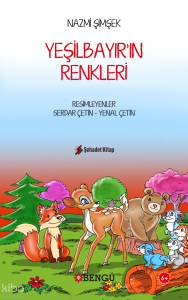 Yeşilbayır'ın Renkleri