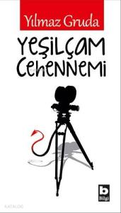 Yeşilçam Cehennemi