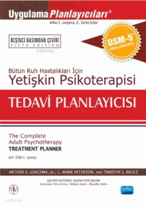Yetişkin Psikoterapisi Tedavi Planlayıcısı; Bütün Ruh Hastalıkları İçin