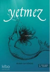 Yetmez