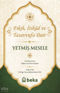 Yetmiş Mesele;Fıkıh, İtikad ve Tasavvufa Dair