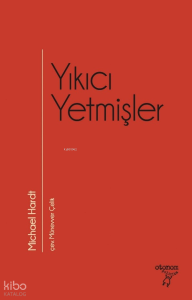 Yıkıcı Yetmişler