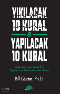 Yıkılacak 10 Kural - Yapılacak 10 Kural