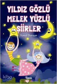 Yıldız Gözlü Melek Yüzlü Şiirler