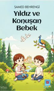Yıldız ve Konuşan Bebek