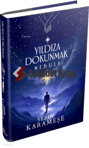 Yıldıza Dokunmak 2: Nebula – Ciltli