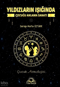 Yıldızların Işığında Çocuğu Anlama Sanatı