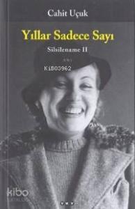 Yıllar Sadece Sayı