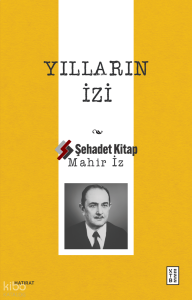 Yılların İzi
