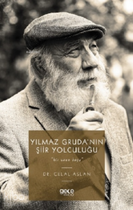 Yılmaz Gruda'nın Şiir Yolculuğu;"Bir Uzun Koşu"