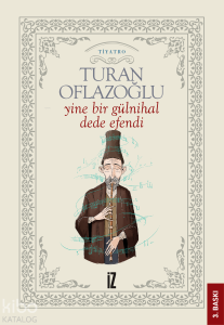 Yine Bir Gülnihal; Dede Efendi