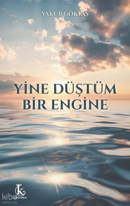 Yine Düştüm Bir Engine