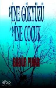 Yine Gökyüzü Yine Çocuk
