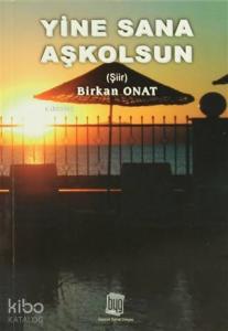 Yine Sana Aşkolsun
