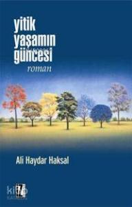 Yitik Yaşamın Güncesi