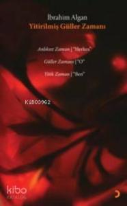 Yitirilmiş Güller Zamanı