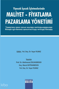 Yiyecek İçecek İşletmlerinde Maliyet Fiyatlama Pazarlama Yönetimi