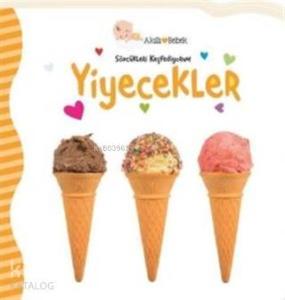 Yiyecekler - Sözcükleri Keşfediyorum