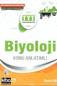 YKS TYT Biyoloji Konu Anlatımlı; Yeni Nesil Sorularla Zenginleştirilmiş