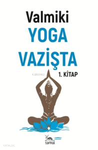 Yoga Vazişta 1. Kitap