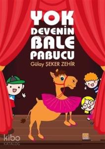Yok Devenin Bale Pabucu