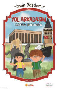 Yol Arkadaşım Zafer Yolunda